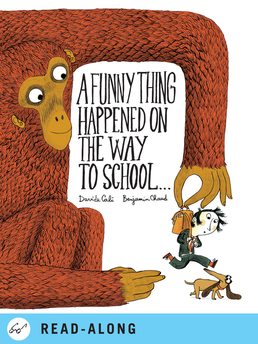 Title details for A Funny Thing Happened on the Way to School... by Davide Cali - Wait list